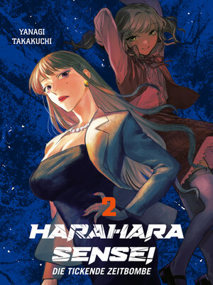 cover image of Harahara Sensei, Band 2--Die tickende Zeitbombe